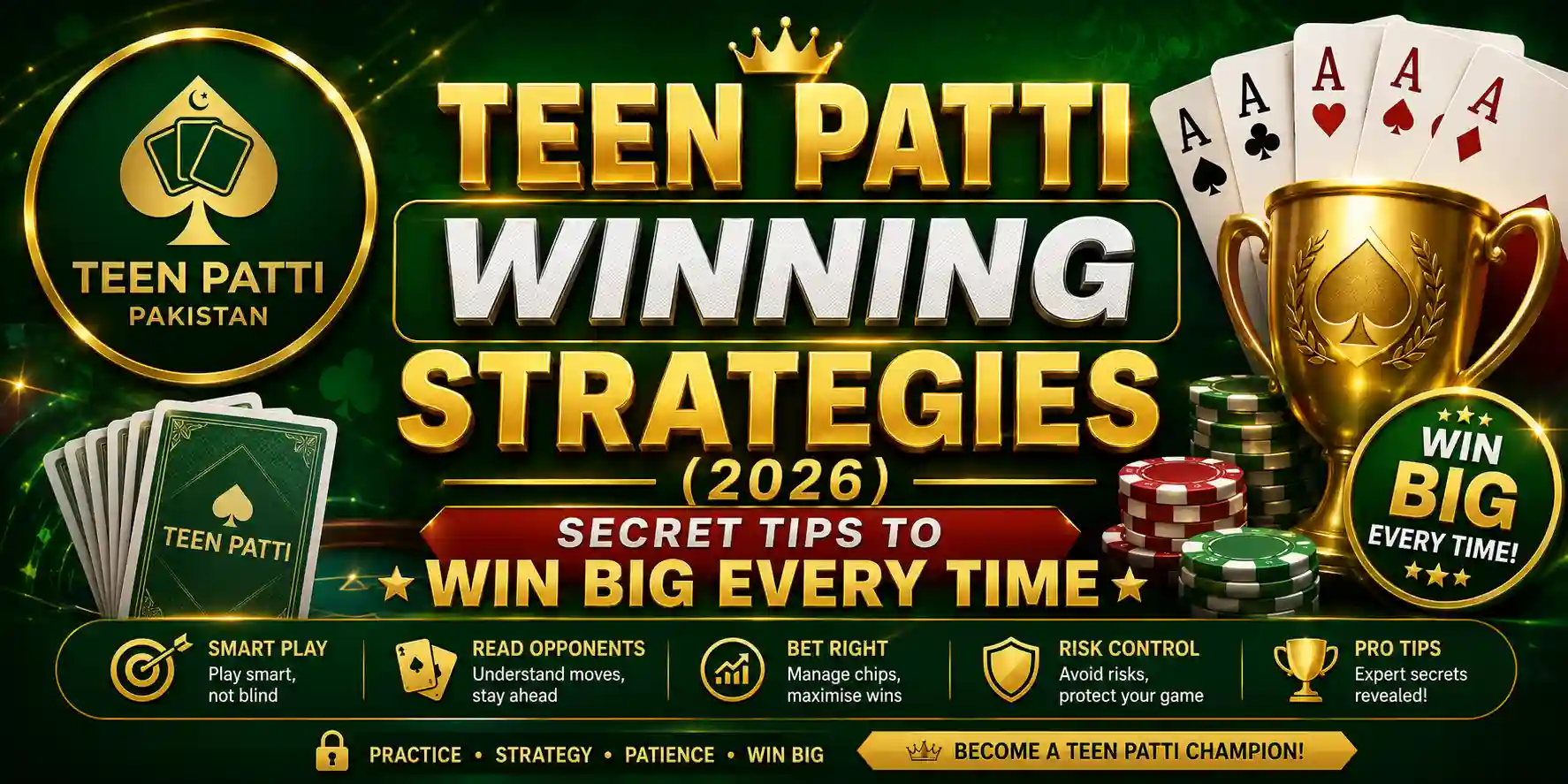 Teen Patti Winning Strategies (2026) Secret Tips to Win Big Every Time
